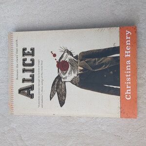 Alice by Christina Henry